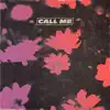 aloneatlast - Call Me - Single